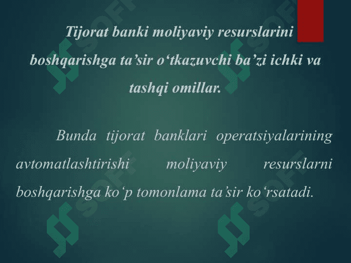 Tijorat banklari resurslarini strategik boshqarish (2)Tijorat banklari resurslarini strategik boshqarish (2) 4