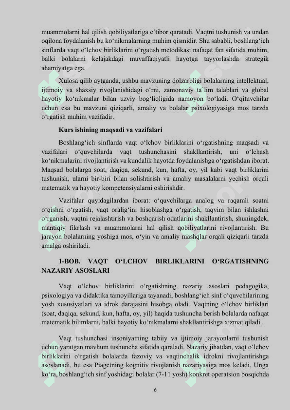 MAVZU:  BOSHLANGʻICH SINFLARDA VAQT OʻLCHOV BIRLIKLARINI OʻRGATISH METODIKASI. Kurs ishi 6