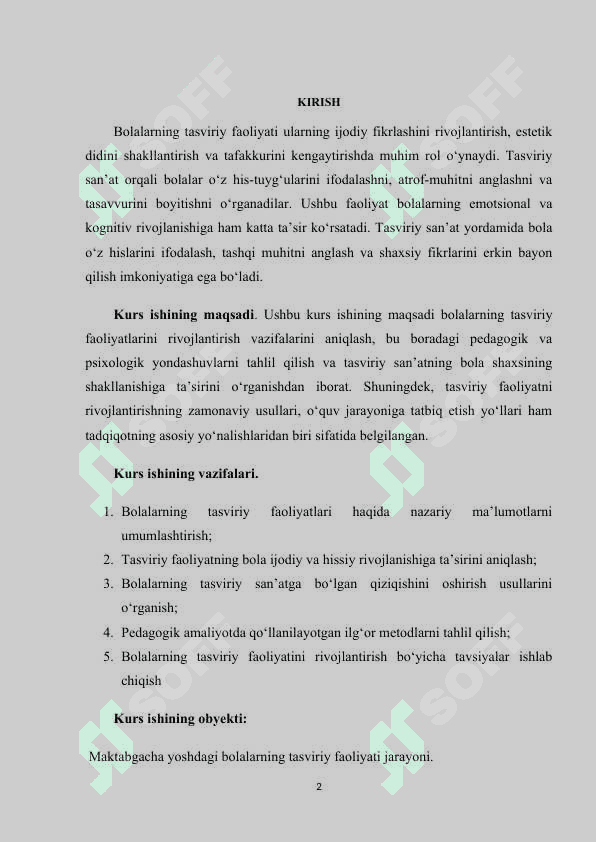 Bolalarning tasviriy faoliyatlarining rivojlantirish vazifalari. 2