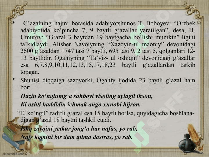 ОGAHIY IJОDIDA G‘AZAL JANRI VA UNING BADIIYATI 8