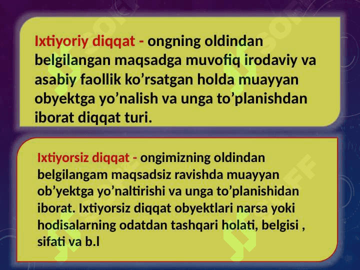 Diqqat turlari va uning xususiyatlari 6