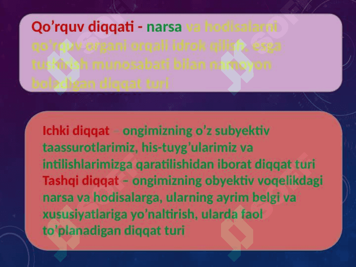 Diqqat turlari va uning xususiyatlari 8