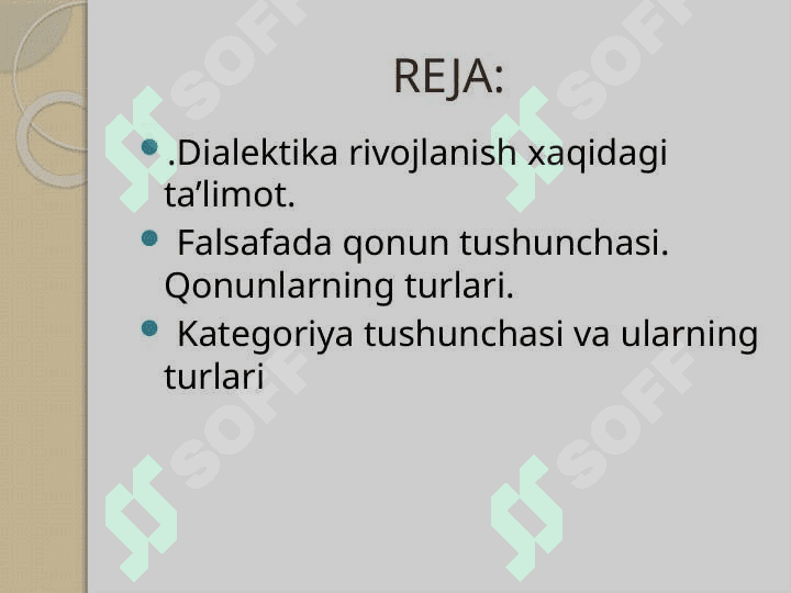 Falsafaning rivojlanish nazariyasi.Dialektika 2