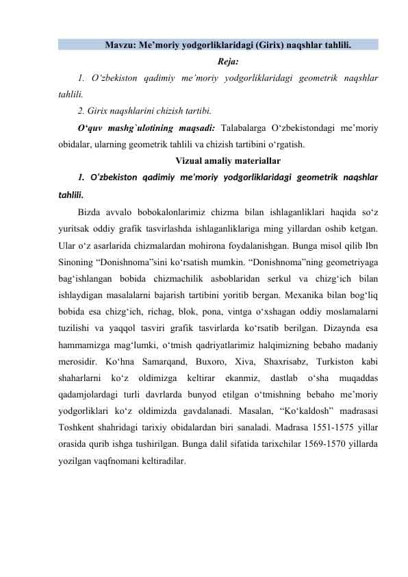 Me’moriy yodgorliklaridagi (Girix) naqshlar tahlili.
