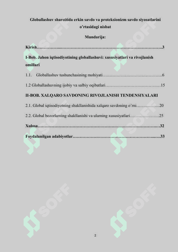 Glоbаllаshuv shаrоitidа erkin sаvdо vа prоteksiоnizm sаvdо siyosаtlаrini o’rtаsidаgi nisbаt 2