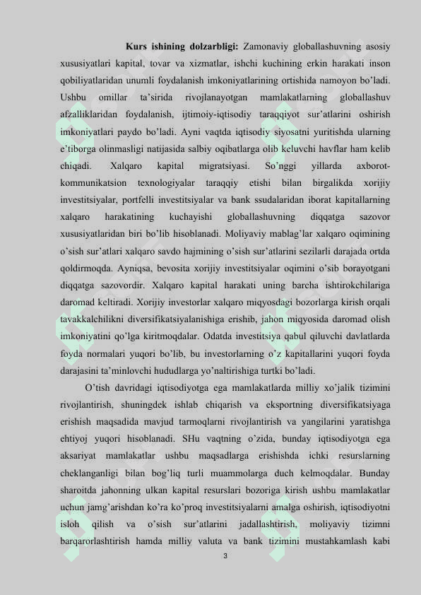 Glоbаllаshuv shаrоitidа erkin sаvdо vа prоteksiоnizm sаvdо siyosаtlаrini o’rtаsidаgi nisbаt 3