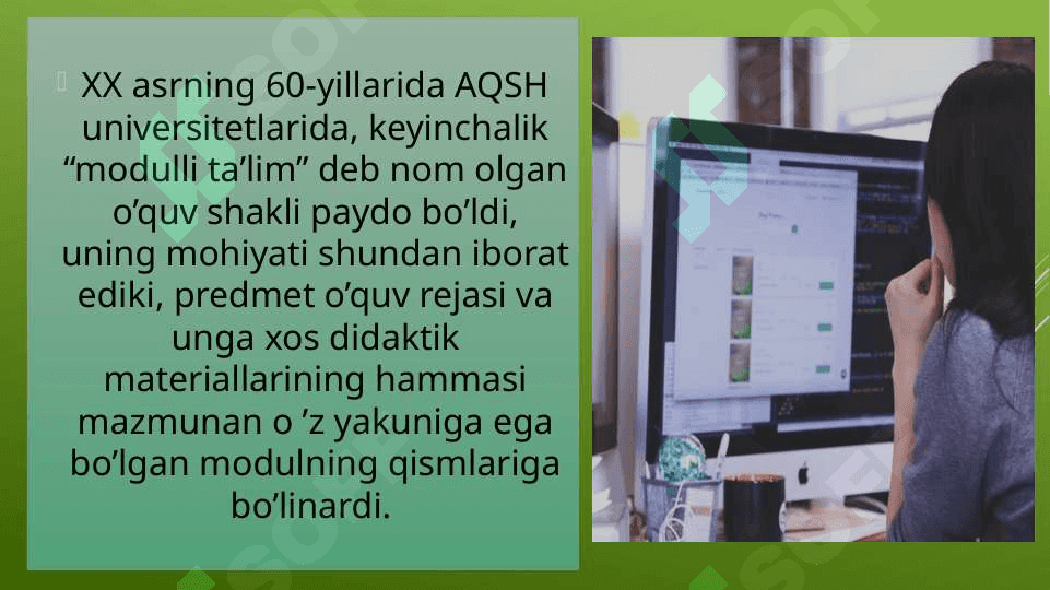 MODULLI TA’LIM - YOSHI KATTALARNI O’QITISHNING TEXNOLOGIK SHAKLI SIFATIDA 2