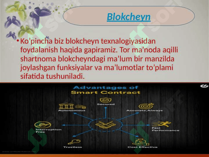 Smart Kontaktlar  “Smart contract”-O’zbek tilida “Aqilli shartnomalar” degan ma’noni anglatadi 4