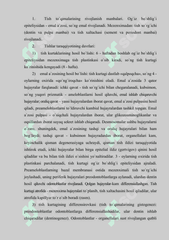 Tishlarning taraqqiyoti va almashinishi 2