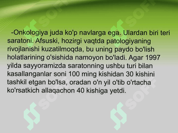 Teri saratoni, etiologiyasi , klinik namoyon bo‘lishi . Teri  melanomasi , etiologiyasi , klinik namoyon bòlishi 2