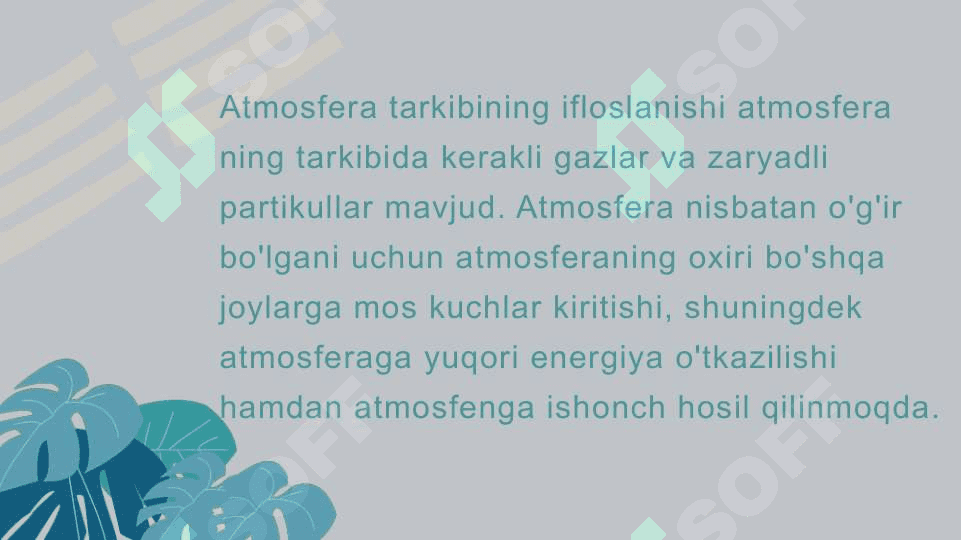 Atmosfera tarkibining ifloslanishi va salbiy oqibatlari 3