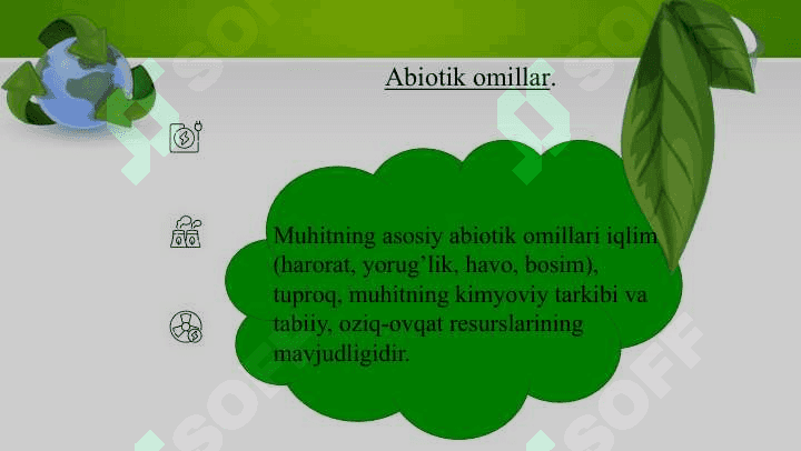 EKOLOGIK OMILLAR . Ekologik omillarning umumiy ta‘rifi 6