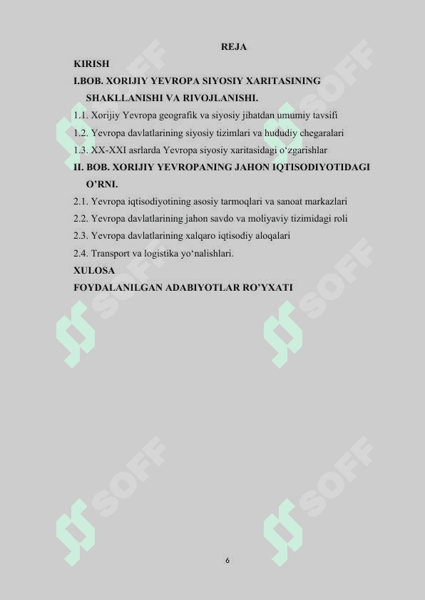 Xorijiy Yevropa siyosiy xaritasi, uning jahon iqtisodiyotidagi o'rni. 6