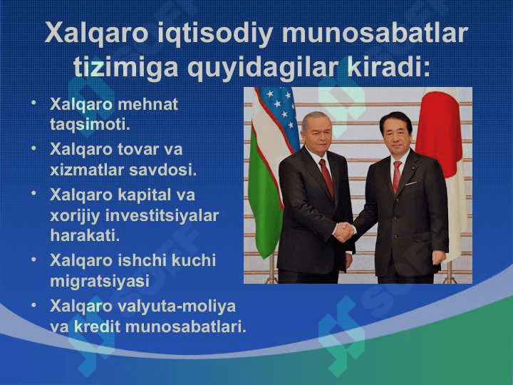 Xalqaro iqtisodiy aloqalar va integratsiya jarayoni 6