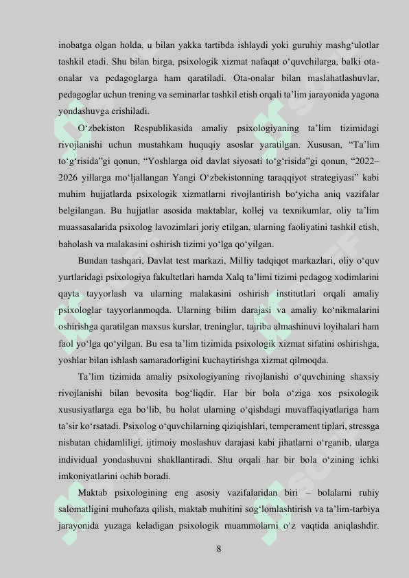 MAVZU: OʻZBEKISTON TAʼLIM TIZIMIDA AMALIY PSIXOLOGIYANING RIVOJLANISHI 8