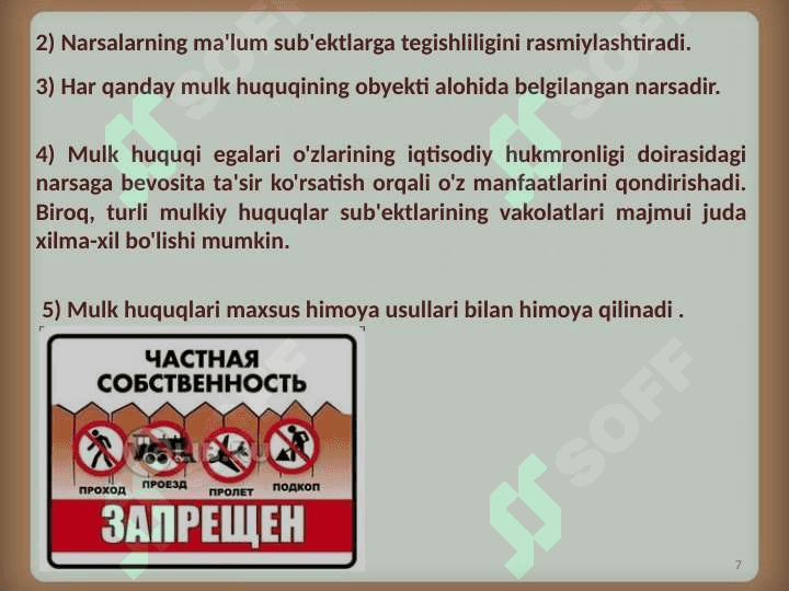 Mulk huquqi vujudga kelishi va  bekor  bo’lish asoslari, shakllari va asosiy tamoyillari. Mulk huquqi 7