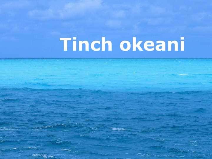 Tinch okeani