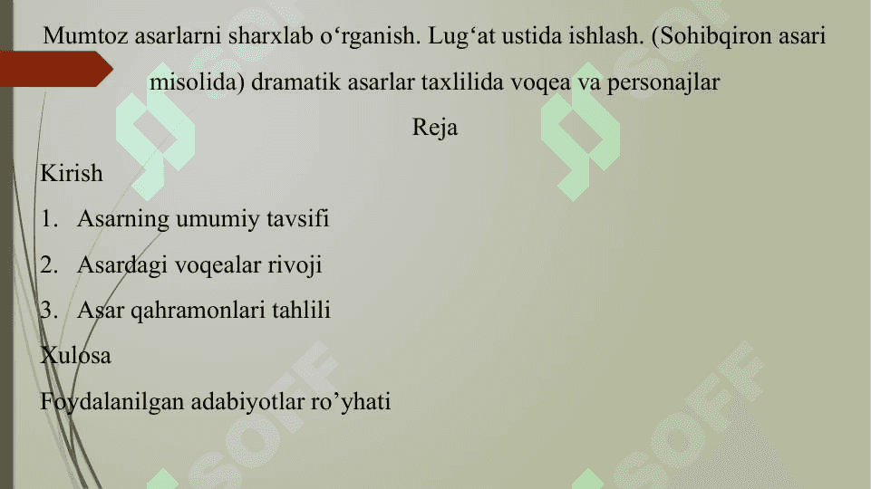 Mumtoz asarlarni sharxlab oʻrganish. Lugʻat ustida ishlash. (Sohibqiron asari misolida) dramatik asarlar taxlilida voqea va personajlar 2