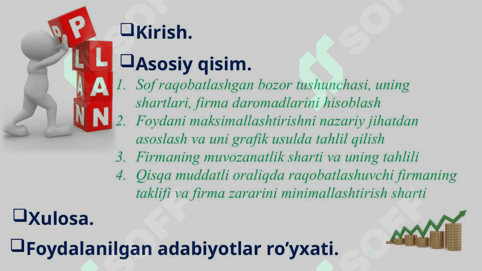 Sof raqobatlashgan bozorda, qisqa muddatli oraliqda firma foydani maksimallashtirish va uning taklifi 2