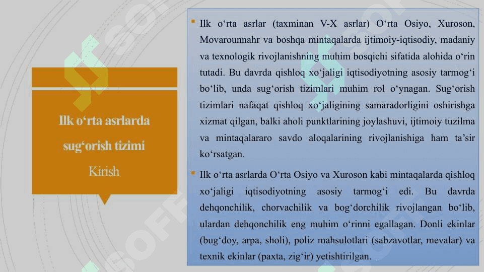 Ilk oʻrta asrlarda sugʻorish tizimi 25 3