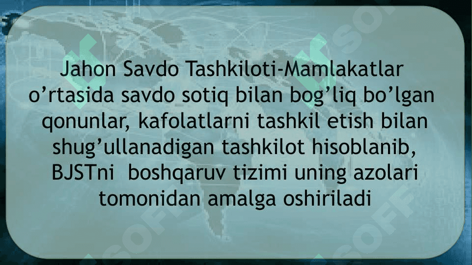 Jahon Savdo Tashkiloti 4