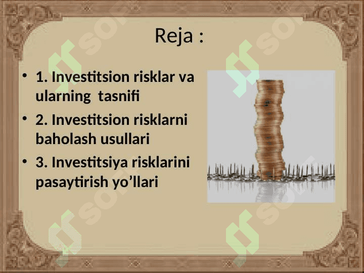 KICHIK BIZNESNI RIVOJLANTIRISHDA INVESTITSION LOYIHALAR RISK TURLARI VA ULARNI BARTARAF ETISH YO`LLARI 2