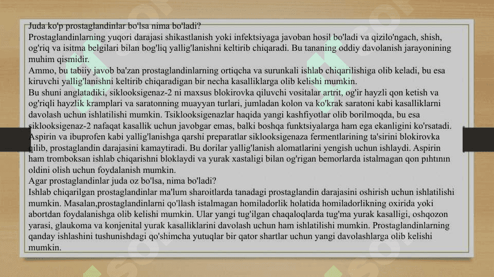 Garmonoidlar. Prostaglandinlar va ularning biologik ahamiyati 4