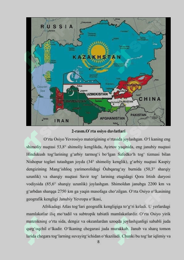 O‘RTA OSIYO TABIIY GEOGRAFIK O‘LKASI HAQIDA TUSHUNCHA 8