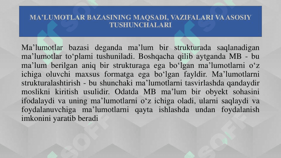 Malumotlar bazasi haqida umumiy ma'lumot 6