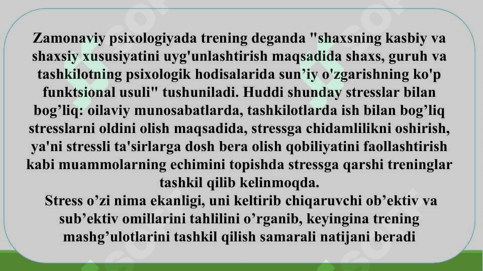 Stressni bartaraf etish treninglari. 3