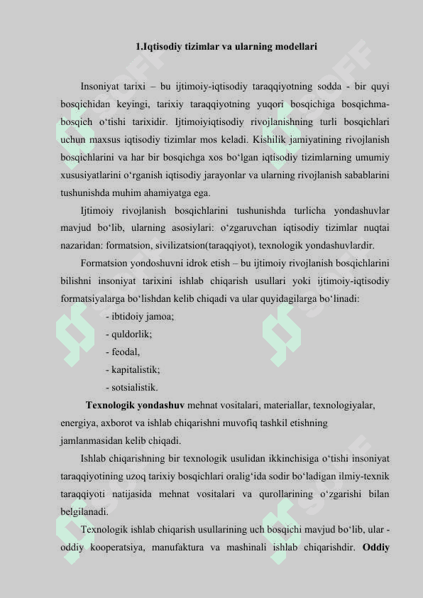 Iqtisodiy tizimlar va mulkchilik munosabatlari. Tovar-pul munosabatlari rivojlanishi. Bozor iqtisodiyoti shakllanishi va amal qilishining asoslari 3