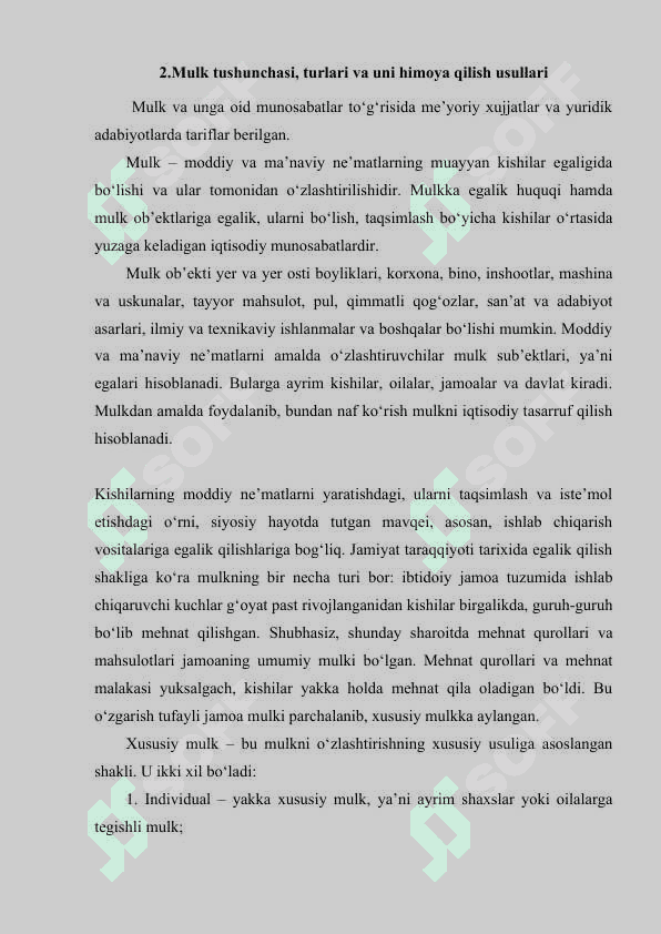 Iqtisodiy tizimlar va mulkchilik munosabatlari. Tovar-pul munosabatlari rivojlanishi. Bozor iqtisodiyoti shakllanishi va amal qilishining asoslari 7