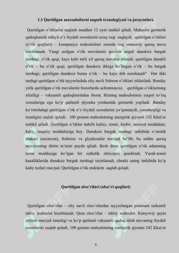 Quritilgan maxsulotlarni saqlashni tashkil etish. 6