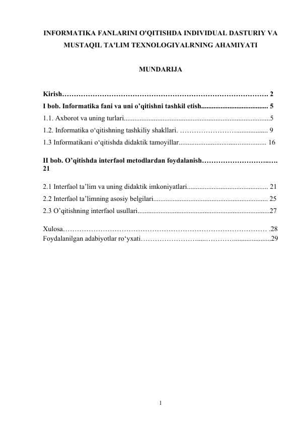 INFORMATIKA FANLARINI O'QITISHDA INDIVIDUAL DASTURIY VA MUSTAQIL TA'LIM TEXNOLOGIYALRNING AHAMIYATI