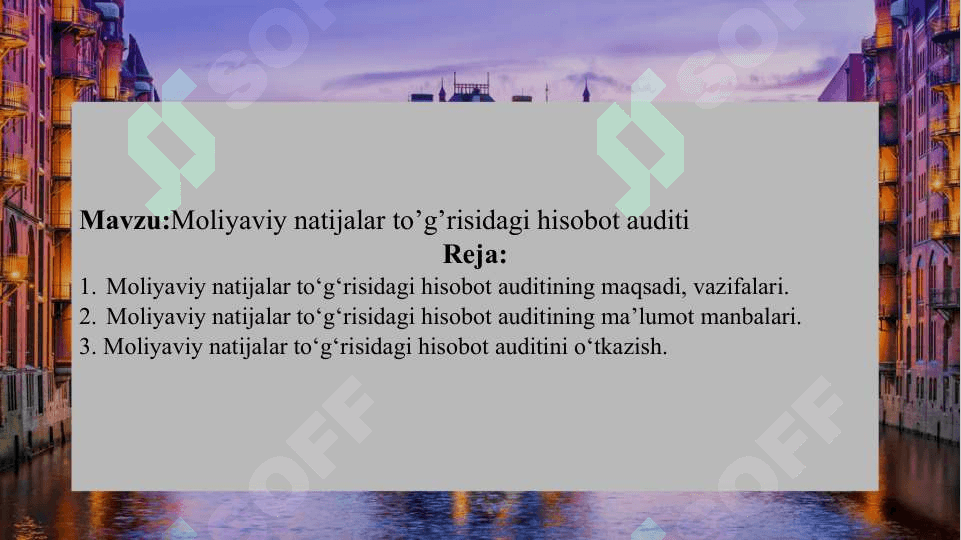 Moliyaviy natijalar to’g’risidagi hisobot auditi 2