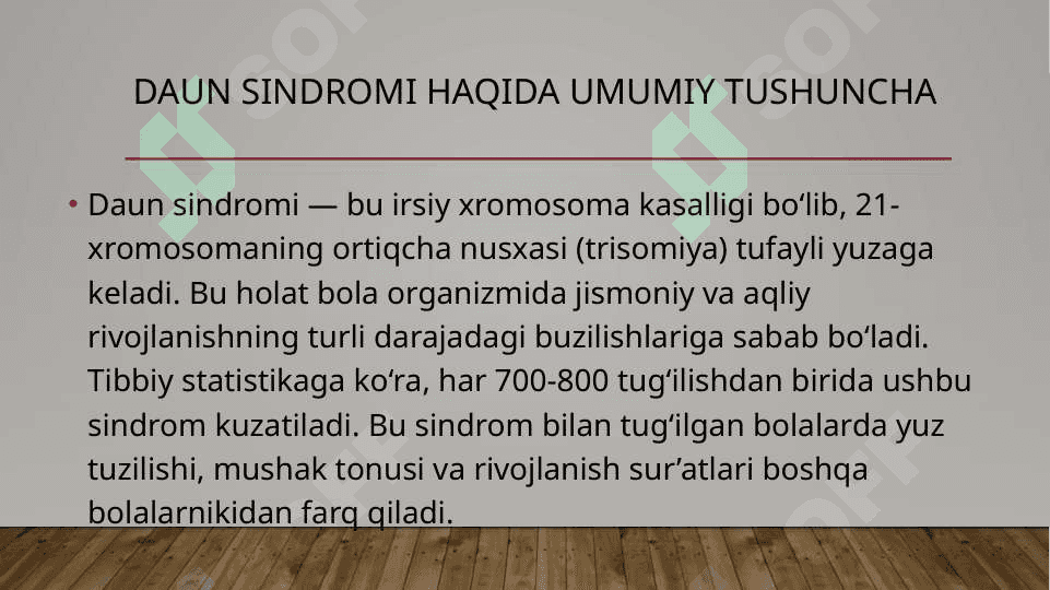 Daun sindromi bilan tug‘ilgan bolalar bilan olib boriladigan korrektsion-pedagogik ishlar 2