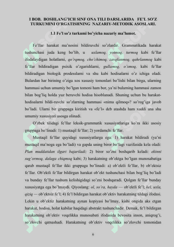 BOSHLANG’ICH SINF ONA TILI DARSLARIDA   FE’L SO’Z TURKUMINI O’RGATISHNING  NAZARIY-METODIK ASOSLARI 6
