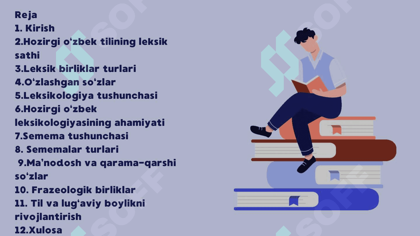 Hozirgi o'zbek tilining leksik sathi va leksikologiya. Semema va uning turlari. 2