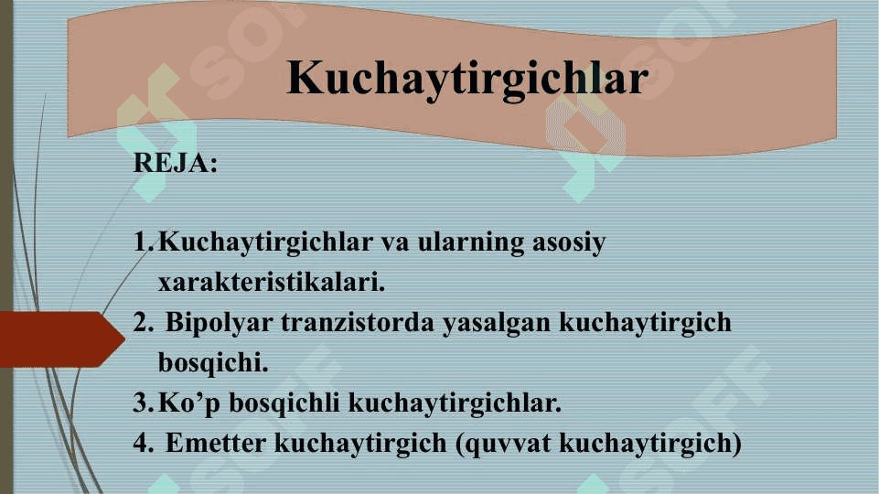 Kuchaytirgichlar 2