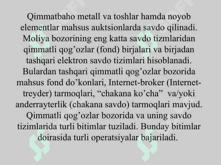 Mоliya bоzоrlarining savdo tizimlari va ularning iqtisodiyotdagi ro’li 6
