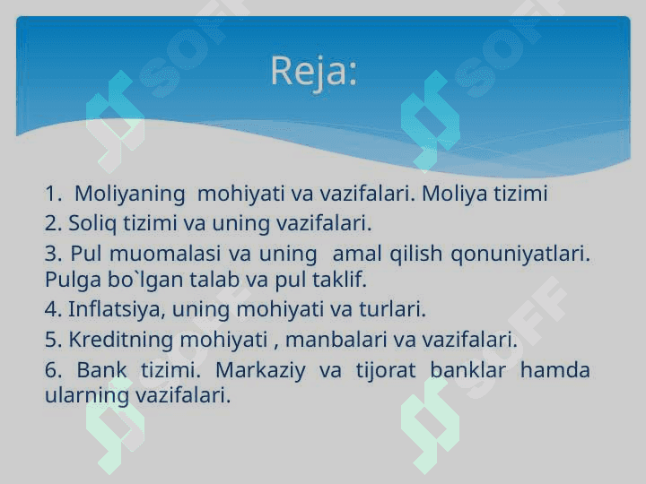 Moliya tizimi va moliyaviy siyosat . 2