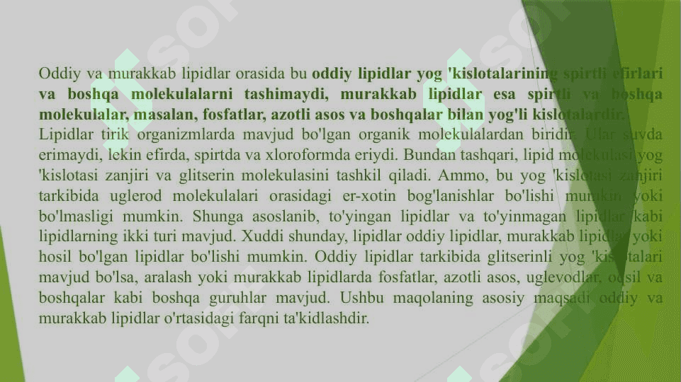 Lipidlar. lipidlarning umumiy hususiyatlari va tasnifi. Oddiy va murakkab lipidlar 2