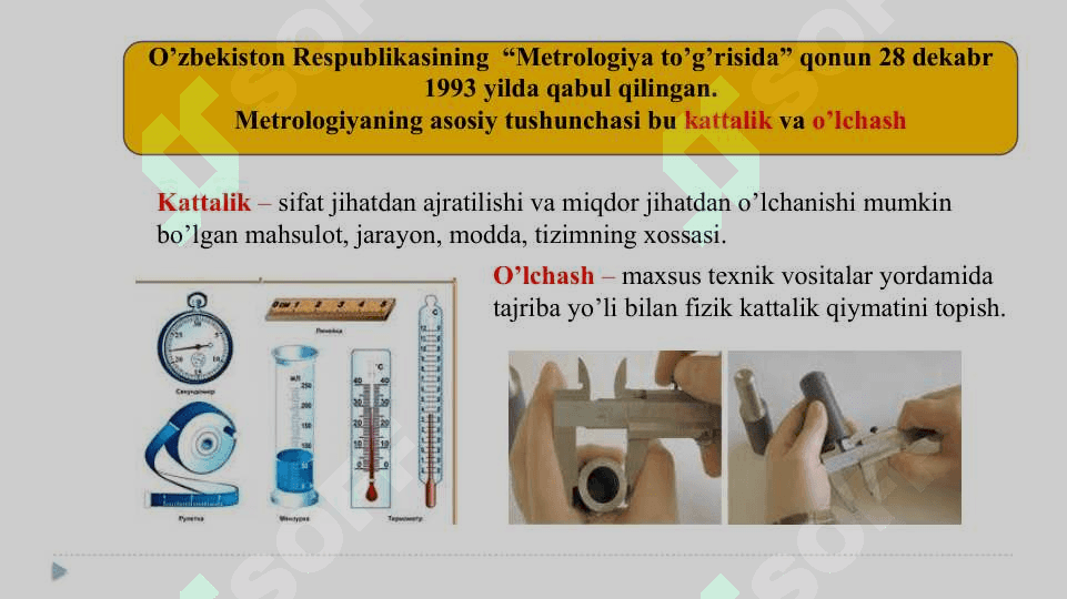 O’ZBEKISTON RESPUBLIKASI O’LCHASHLAR BIR XILLIGINI TA’MINLASH DAVLAT TIZIMI. METROLOGIYA BO’YICHA ASOSIY ATAMALAR VA TA’RIFLAR. 4