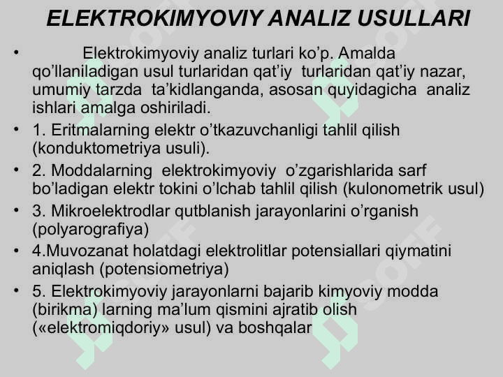 Физик-кимёвий анализ усуллари Elektrokimyoviy analiz usullari 2