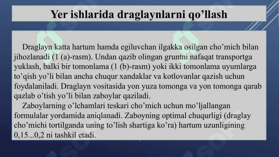 Bir cho’michli draglayn ekskavatorlarni qo’llab yer ishlarini mexanizatsiyalash xususiyatlari 3