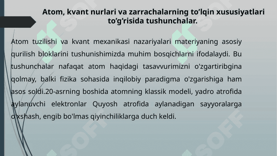 Atom tuzilishi nazariyalari va kvant mexanikasi 2