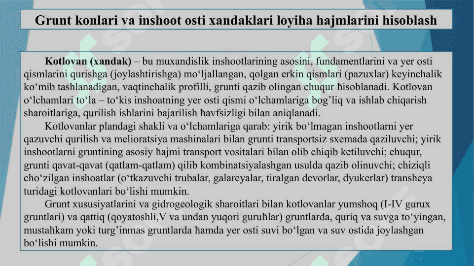 Grunt konlari va inshoot osti xandaklari loyiha hajmlarini hisoblash, kondan gruntlarni qazib olishni mexanizatsiyalash 2