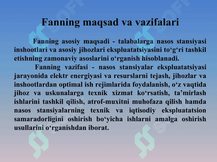 Nasos stansiyalaridan foydalanishni tashkil etish asoslari. Nasos stansiyalaridan foydalanish to’g’risida umumiy ma’lumotlar 5