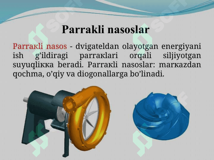 Nasoslar haqida umumiy ma’lumotlar 8