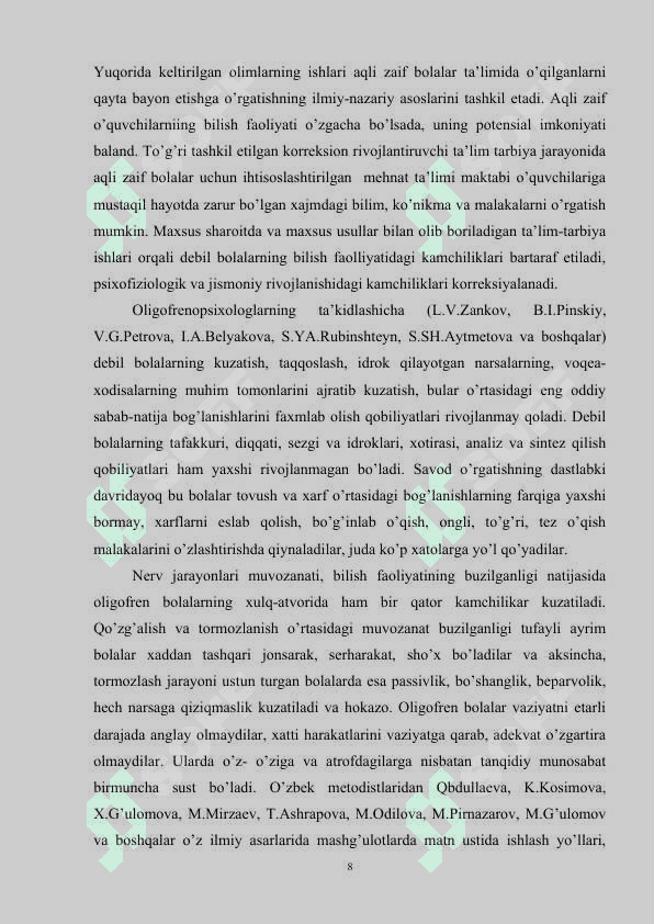 Aqli zaif bolalar uchun ixtisoslashtirilgan maktab, maktab-internetlarida o'qilganlarni qayta bayon etishga orgatish yo'llari, usullari 8